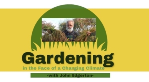 Gardening in the face of a changing climate