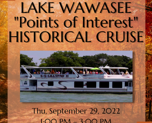 Lake Wawasee “Then and Now” Historical Cruise