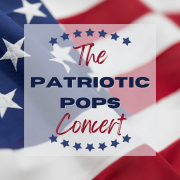 Patriotic Pops Concert