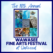 Wawasee Fine Arts Festival at Oakwood